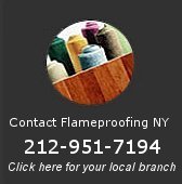 FlameProofing NY serving NYC: Manhattan, Queens, Brooklyn; Long Island